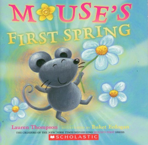 Lauren Thompson/Mouse's First Spring