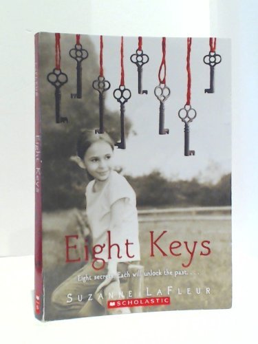 Suzanne LaFleur/Eight Keys