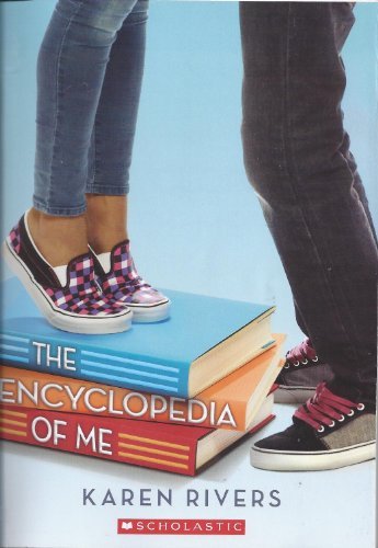 Karen Rivers/The Encyclopedia Of Me@The Encyclopedia Of Me