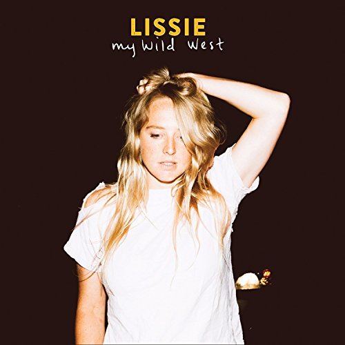 Album Art for My Wild West by LISSIE