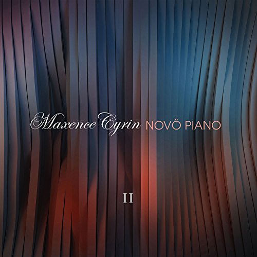 Maxence Cyrin/Novo Piano Ii