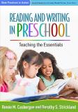Ren?e M. Casbergue Reading And Writing In Preschool Teaching The Essentials 