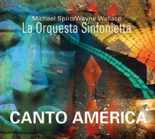 La Orquesta Sinfonietta/Canto America