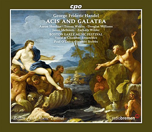 Handel / Wakim / Boston Early/Acis & Galatea