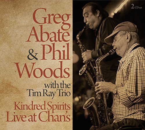 Abate Greg Woods Phil Ray Kindred Spirits Live At Chan's 