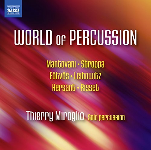 Mantovani / Miroglio/World Of Percussion
