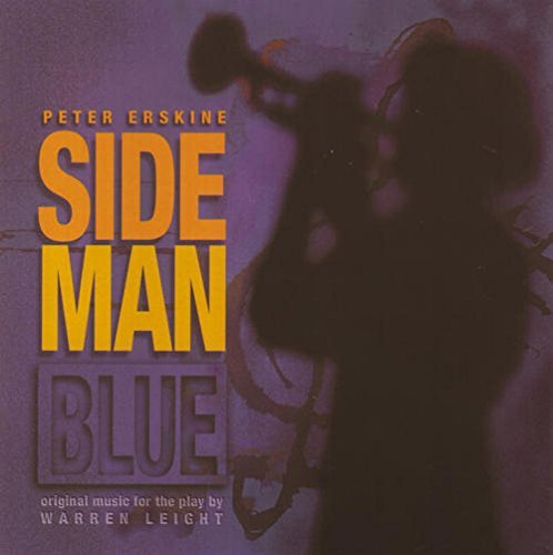 Peter Erskine/Side Man Blue