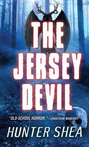 Hunter Shea/The Jersey Devil