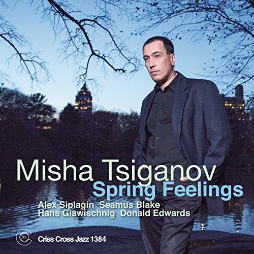 Misha Tsiganov/Spring Feelings