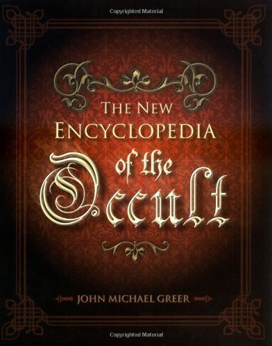 John Michael Greer The New Encyclopedia Of The Occult 