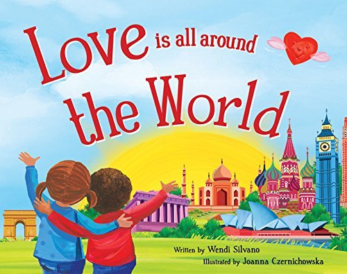 Wendi Silvano/Love Is All Around the World