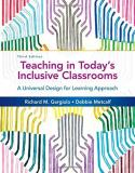 Richard M. Gargiulo Teaching In Today's Inclusive Classrooms A Universal Design For Learning Approach 0003 Edition; 