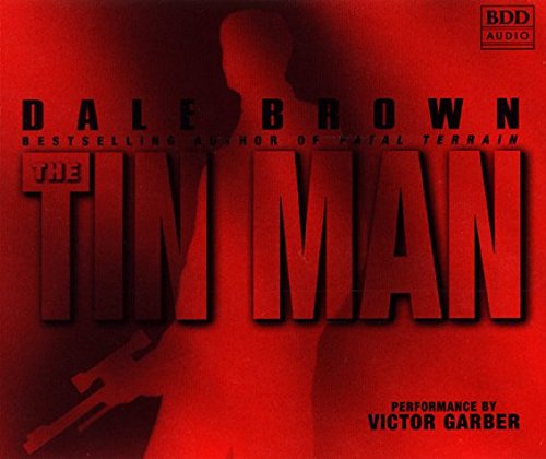 Dale Brown/The Tin Man