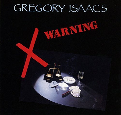 Gregory Isaacs Warning 