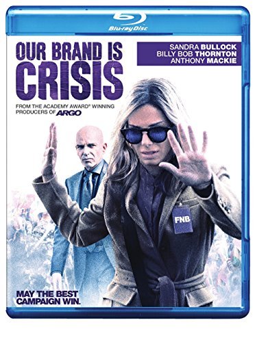 Our Brand Is Crisis Bullock Thornton Mackie Blu Ray R 