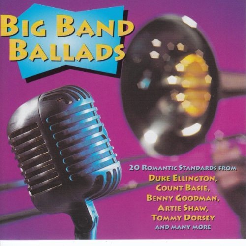 Big Band Ballads/Big Band Ballads