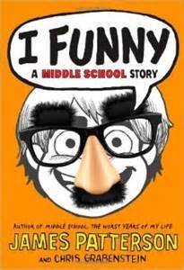 James Patterson/I Funny@A Middle School Story