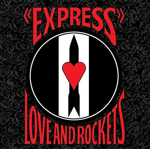 Love & Rockets/Express@Lp