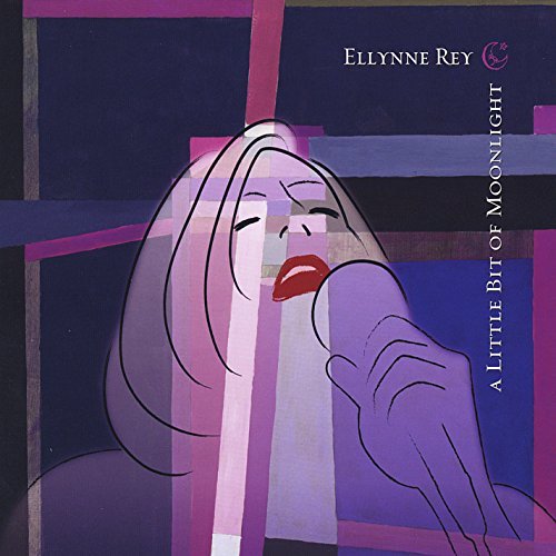 Ellynne Rey/Little Bit Of Moonlight