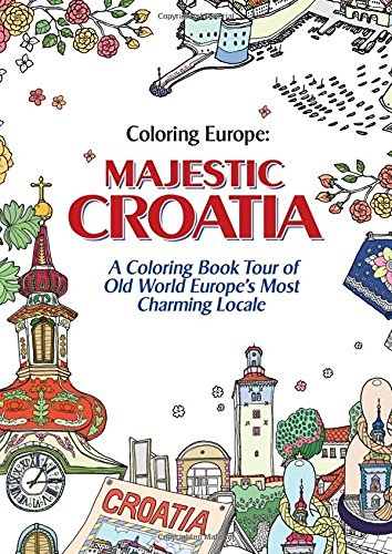 Il Sun Lee Coloring Europe Majestic Croatia A Coloring Book World Tour Of O 