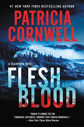 Patricia Daniels Cornwell/Flesh and Blood@Reprint