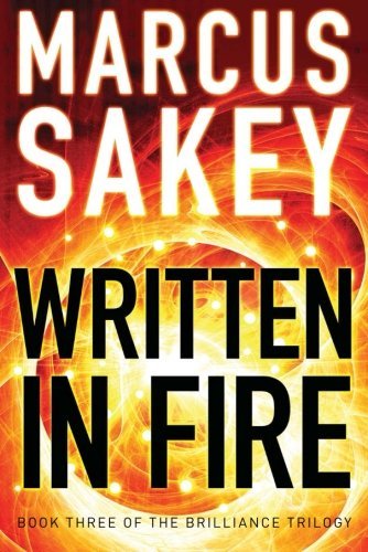 Marcus Sakey/Written in Fire