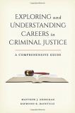 Matthew J. Sheridan Exploring And Understanding Careers In Criminal Ju A Comprehensive Guide 
