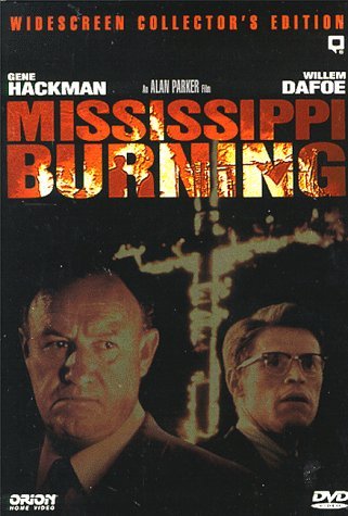 Mississippi Burning/Hackman/Dafoe/Mcdormand/Dourif@Clr/Cc/Dss/Ws/Snap@R