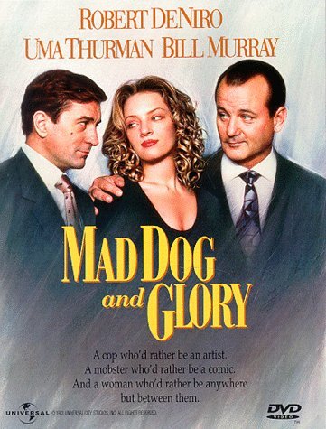Mad Dog & Glory/De Niro/Thurman/Murray@Clr/Cc/Dss/Ws/Snap@R