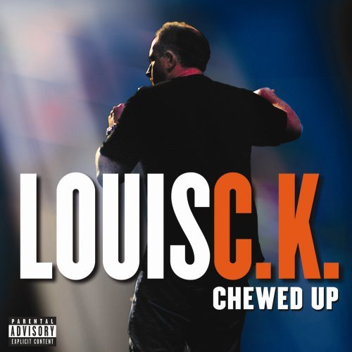 Louis C.K. Chewed Up 