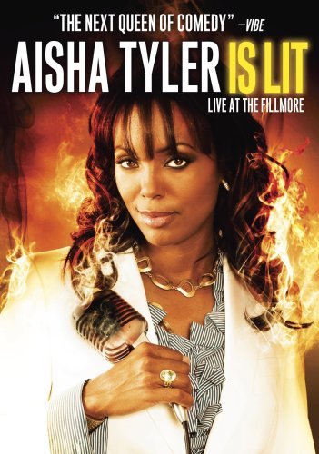 Aisha Tyler/Is Lit-Live At The Fillmore@Ws@Nr