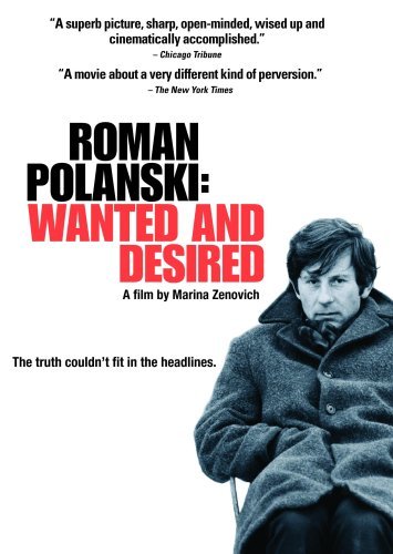 Roman Polanski-Wanted & Desire/Roman Polanski-Wanted & Desire@Ws@Nr