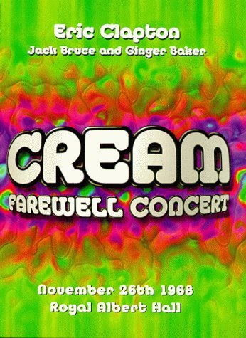 Cream/Farewell Concert@Clr/St@Farewell Concert