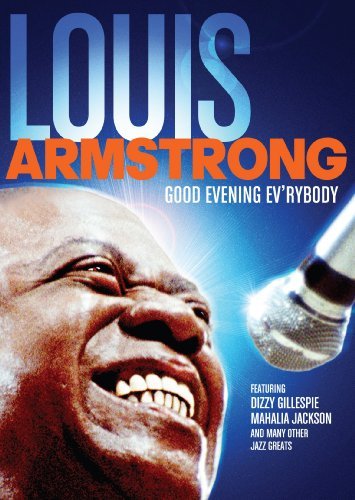 Louis Armstrong/Good Evening Ev'Rybody@Ws@Nr