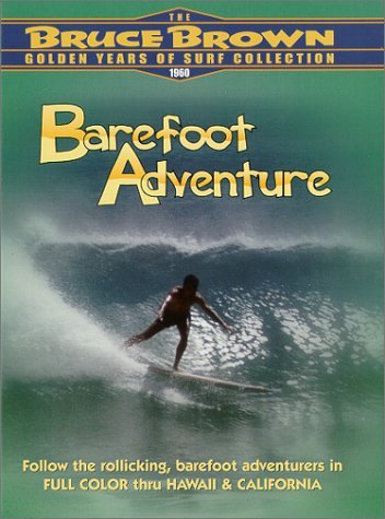 Bruce Brown Golden Years Of Su Barefoot Adventure Clr Nr 