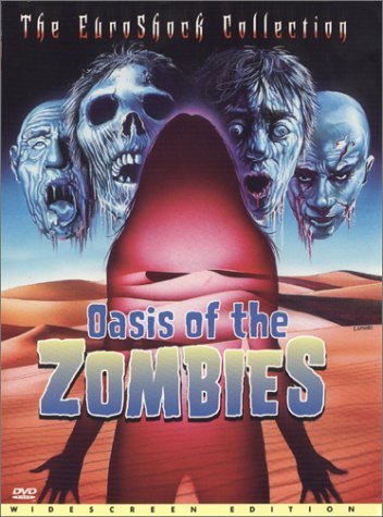 Oasis Of The Zombies/Vernon,Howard@Clr/Aws@Nr/Euroshock Coll.
