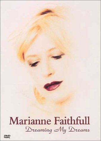 Marianne Faithfull/Dreaming My Dreams@Clr/5.1@Nr