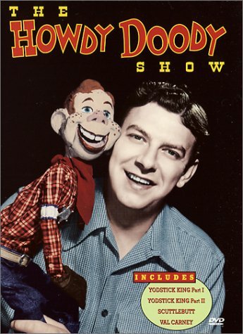 Howdy Doody Show/Scuttlebutt & Other Episodes@Bw@Nr