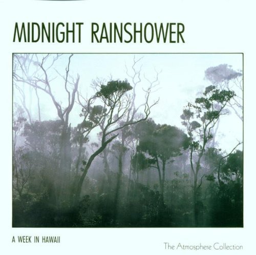 Week In Hawaii Midnight Rainshower Atmosphere Collection 