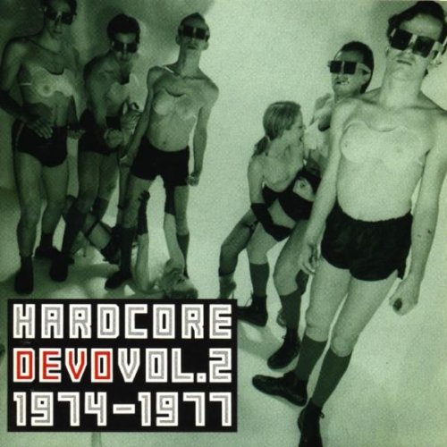 Devo/Hardcore Vol 2
