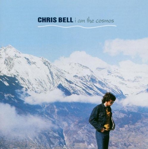 Chris Bell I Am The Cosmos 