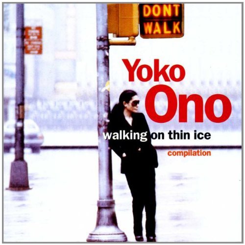 Ono Yoko Walking On Thin Ice Import Eu 