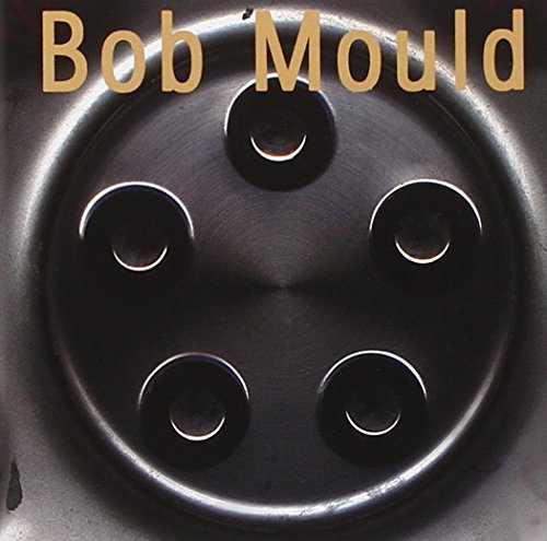 Bob Mould Bob Mould 
