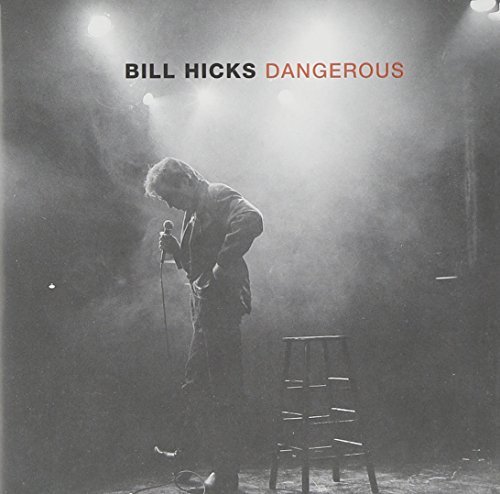 Bill Hicks/Dangerous@Dangerous