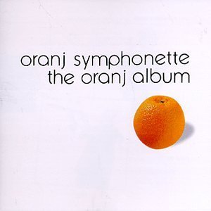 Oranj Symphonette Oranj Album 