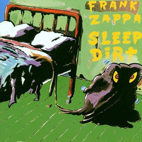 Frank Zappa/Sleep Dirt