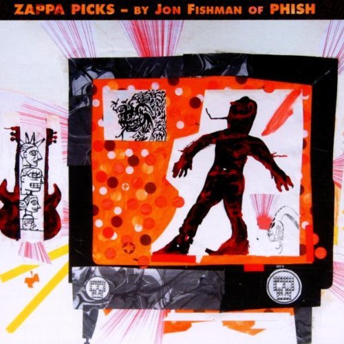 Frank Zappa/Zappa Picks-By Jon Fishman Of