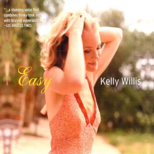 Kelly Willis Easy 