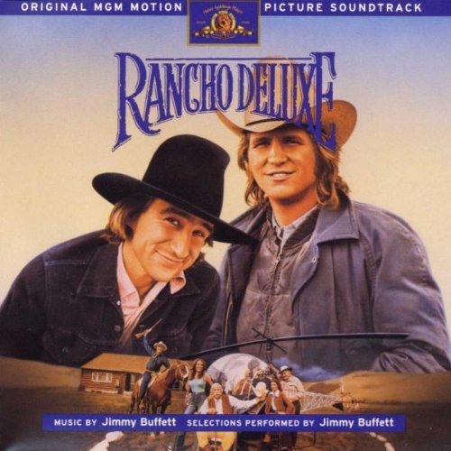 Rancho Deluxe Soundtrack 