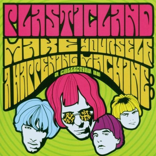 Plasticland/Make Yourself A Happening Mach